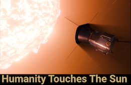 Humanity Touches the Sun