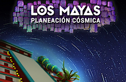 The Maya: Cosmic Planners